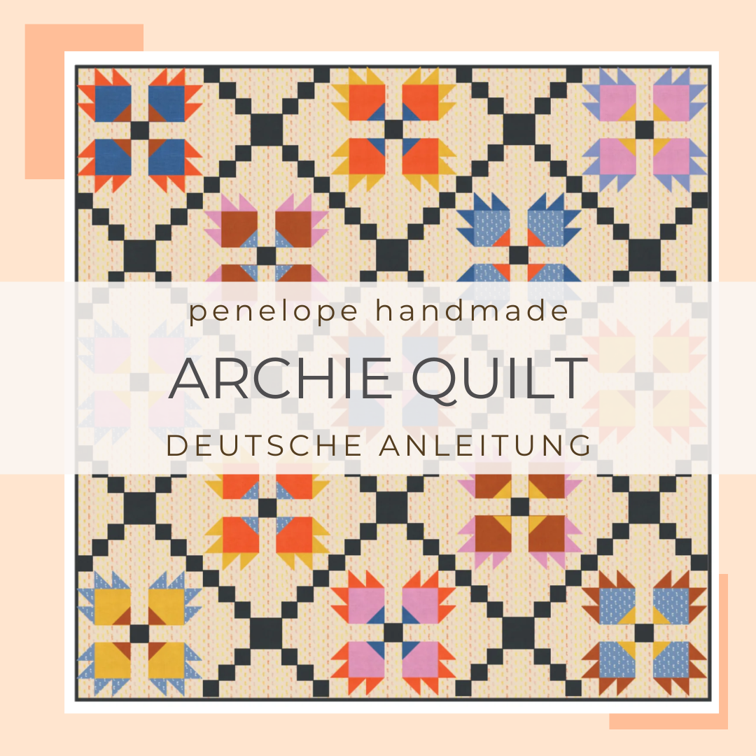 deutsche anleitung | penelope handmade | archie quilt - floydthefox
