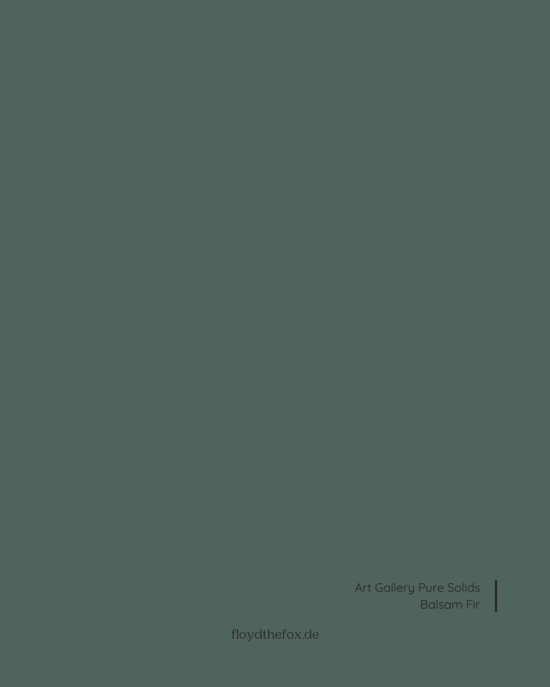 balsam fir | art gallery PURE solids - floydthefox