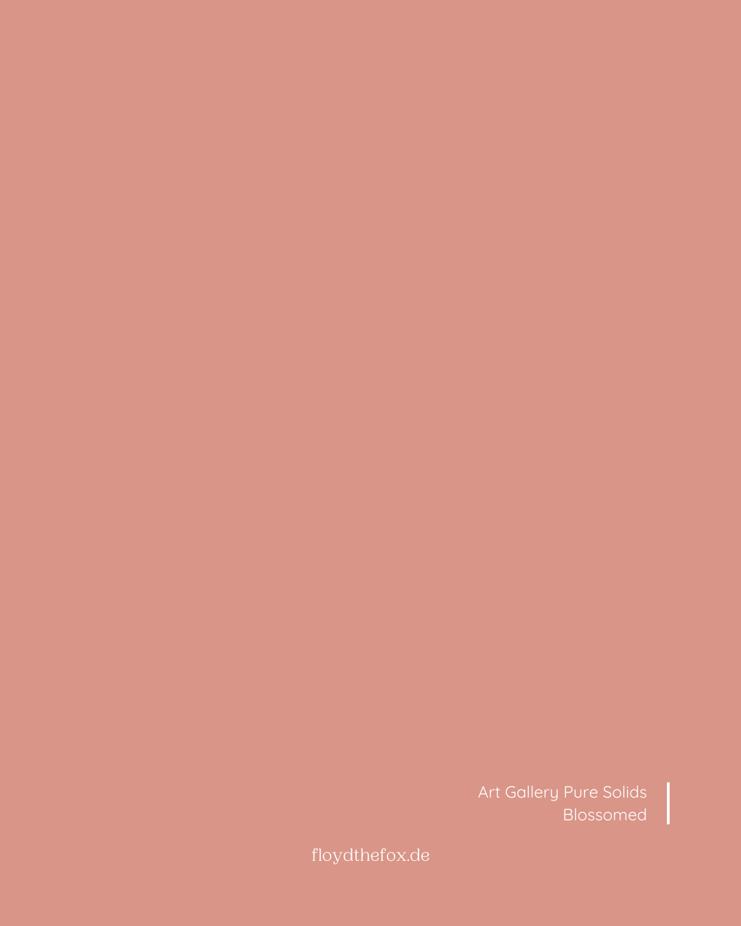 blossomed | art gallery PURE solids - floydthefox