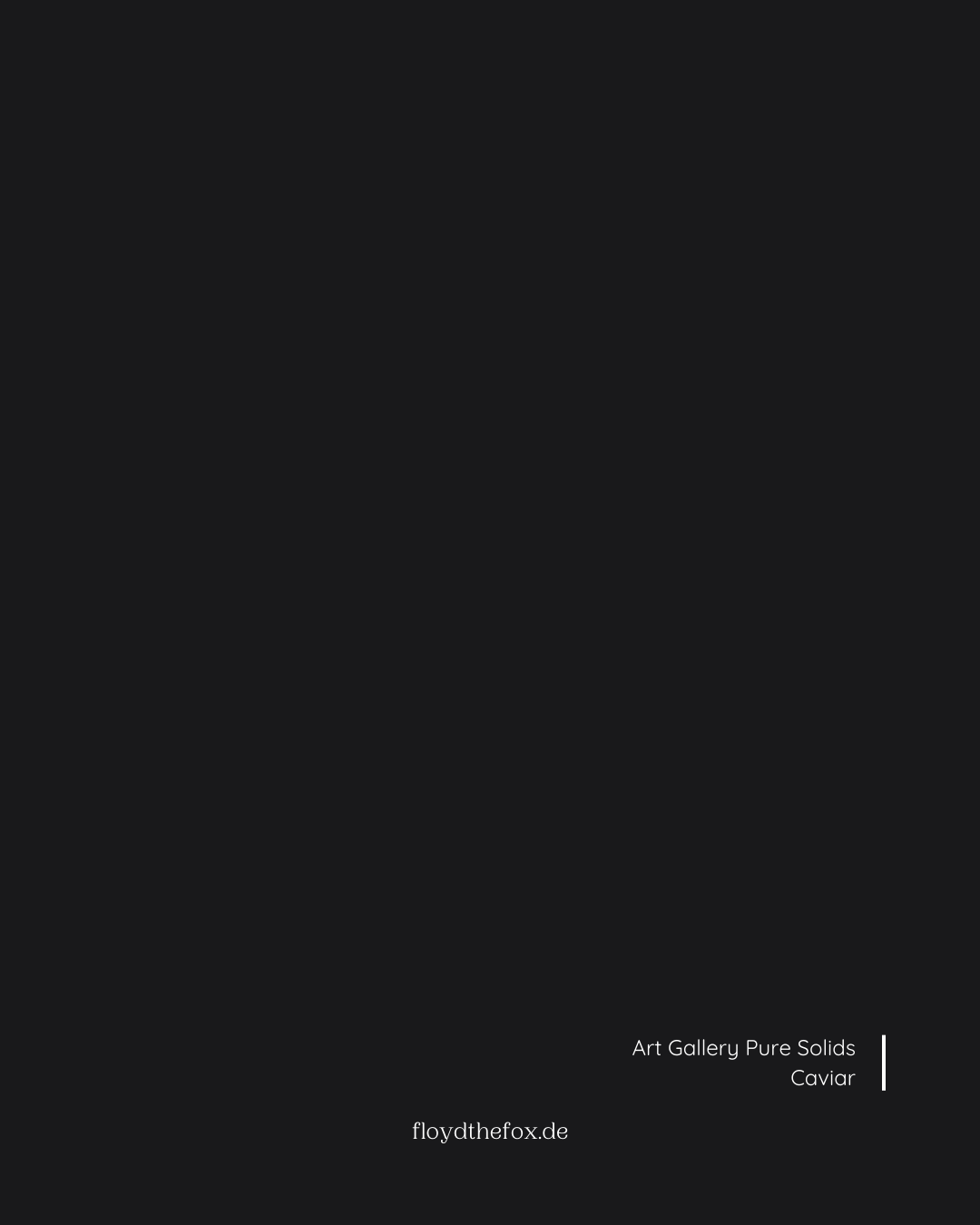 caviar | art gallery PURE solids - floydthefox