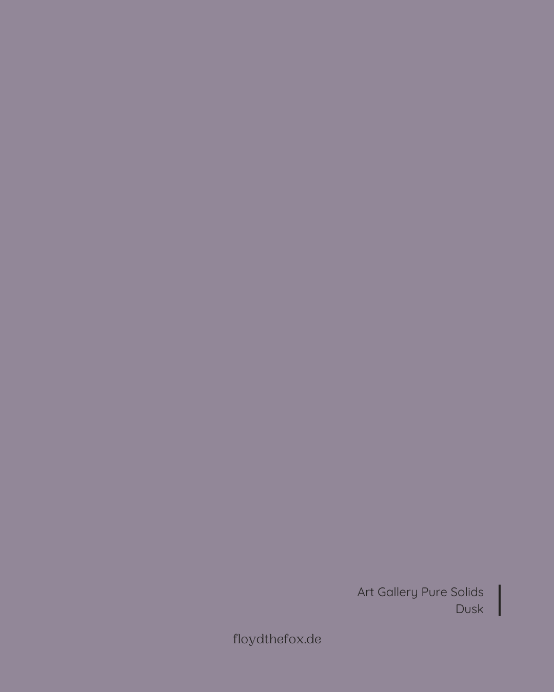 dusk | art gallery PURE solids - floydthefox