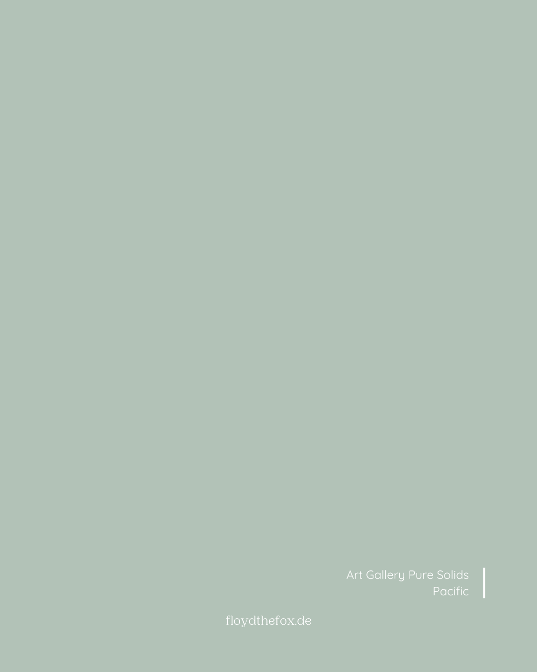 pacific | art gallery PURE solids - floydthefox