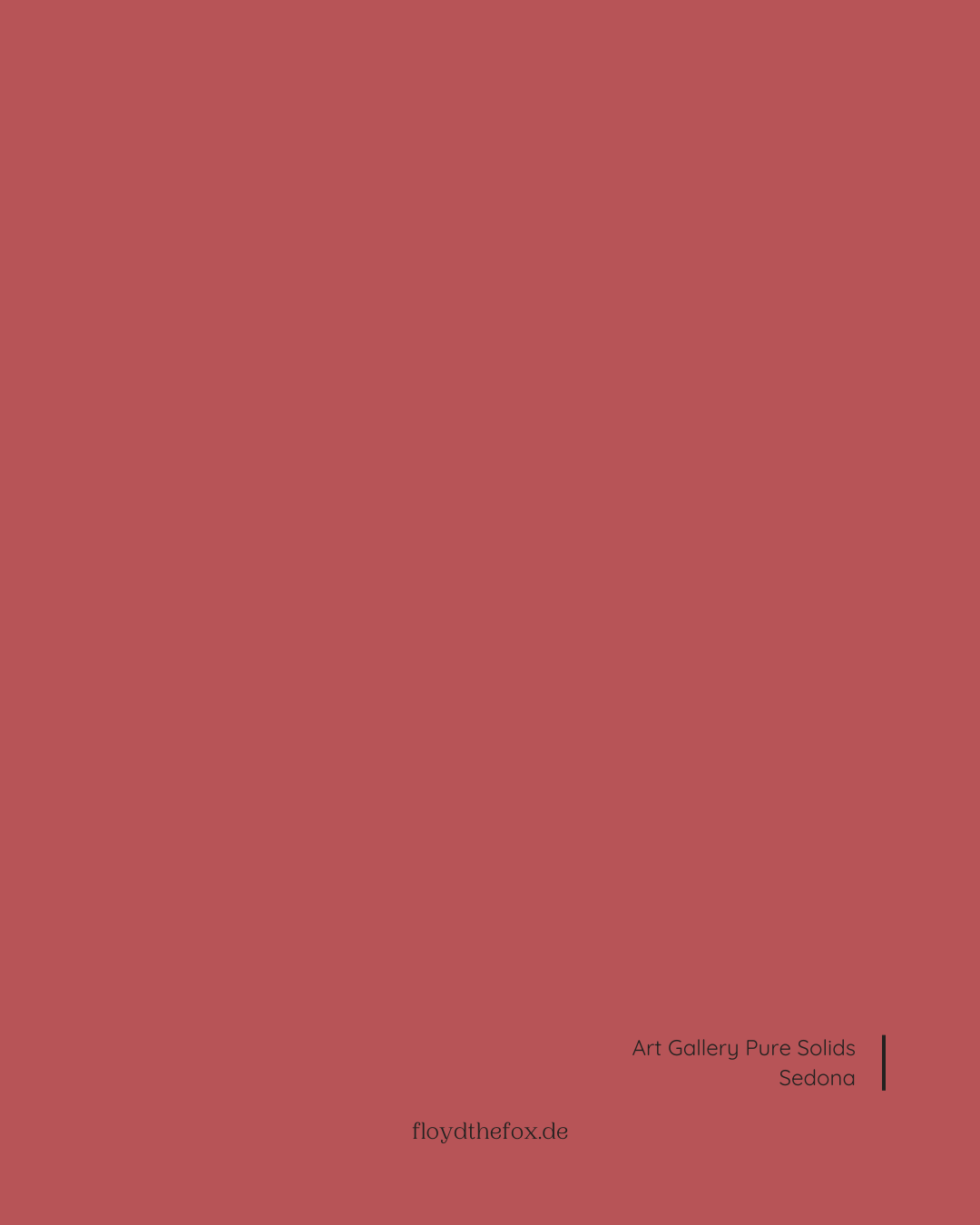 sedona | art gallery PURE solids - floydthefox