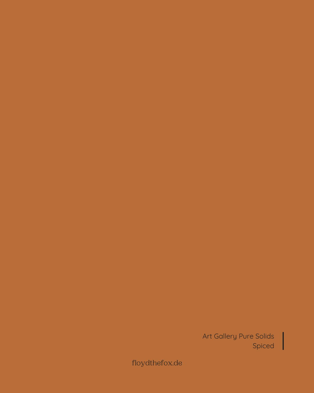 spiced | art gallery SIGNATURE PURE solids - floydthefox