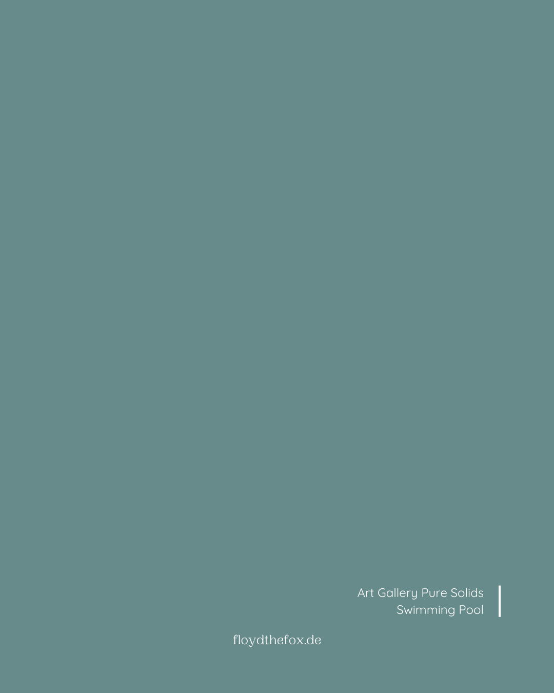 swimming pool | art gallery PURE solids - floydthefox