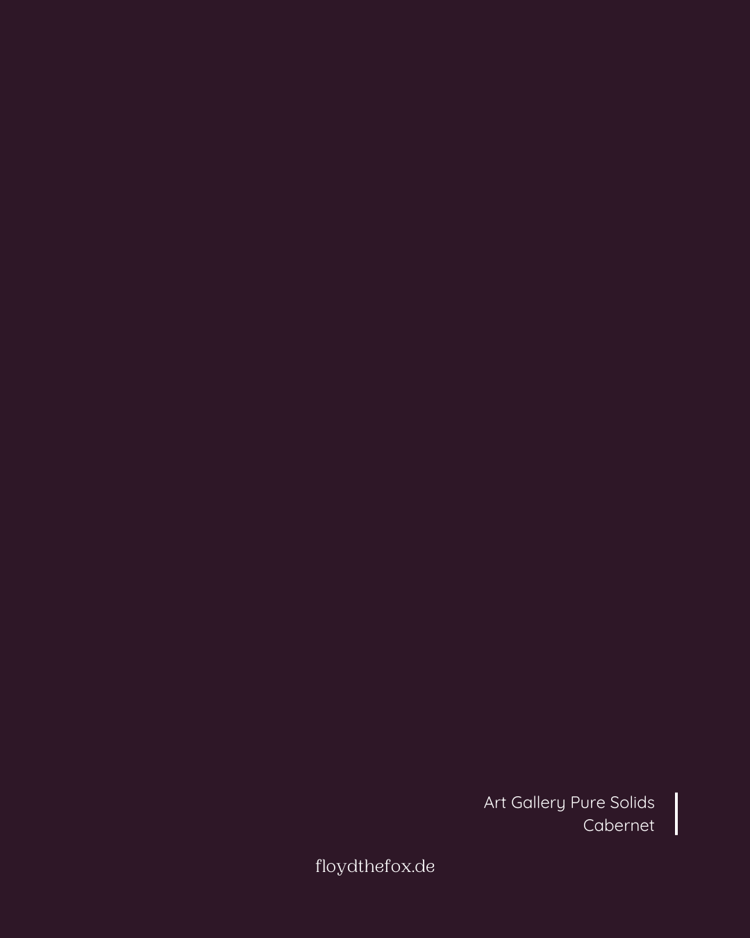 cabernet | art gallery PURE solids - floydthefox