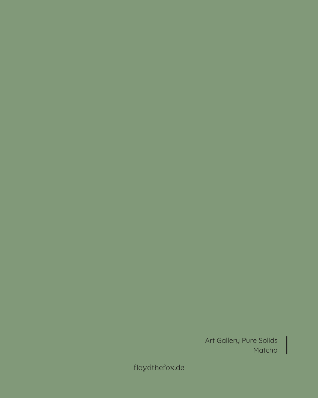matcha | art gallery SIGNATURE PURE solids - floydthefox