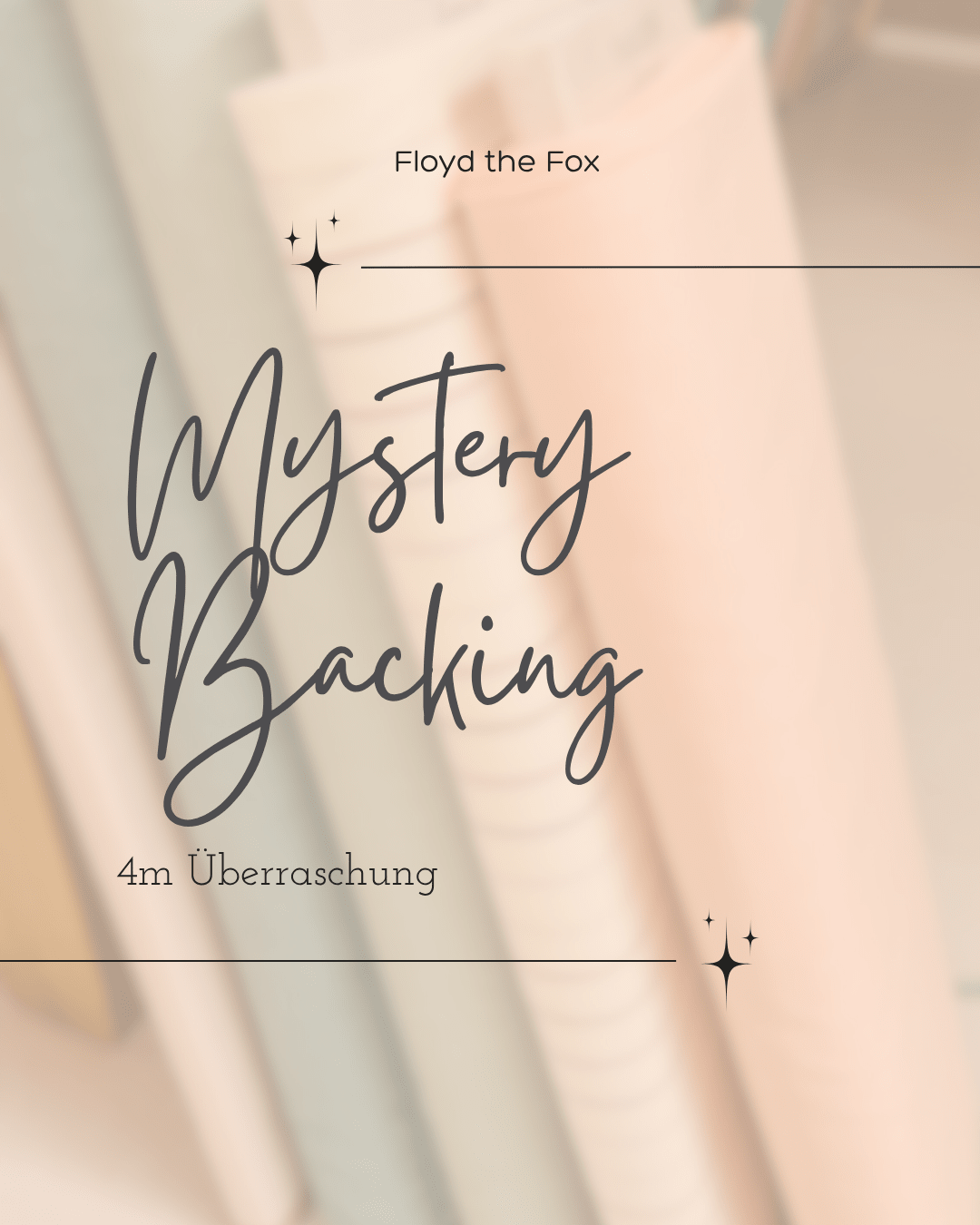mystery backing | 4 Meter Stoff, passend zu deinem typ oder näh - vibe! - floydthefox