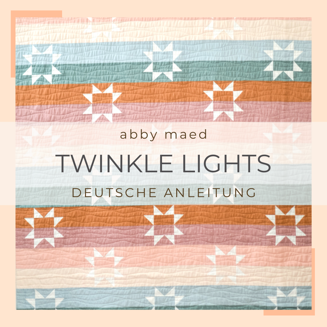 deutsche anleitung | abby maed | twinkle lights - floydthefox