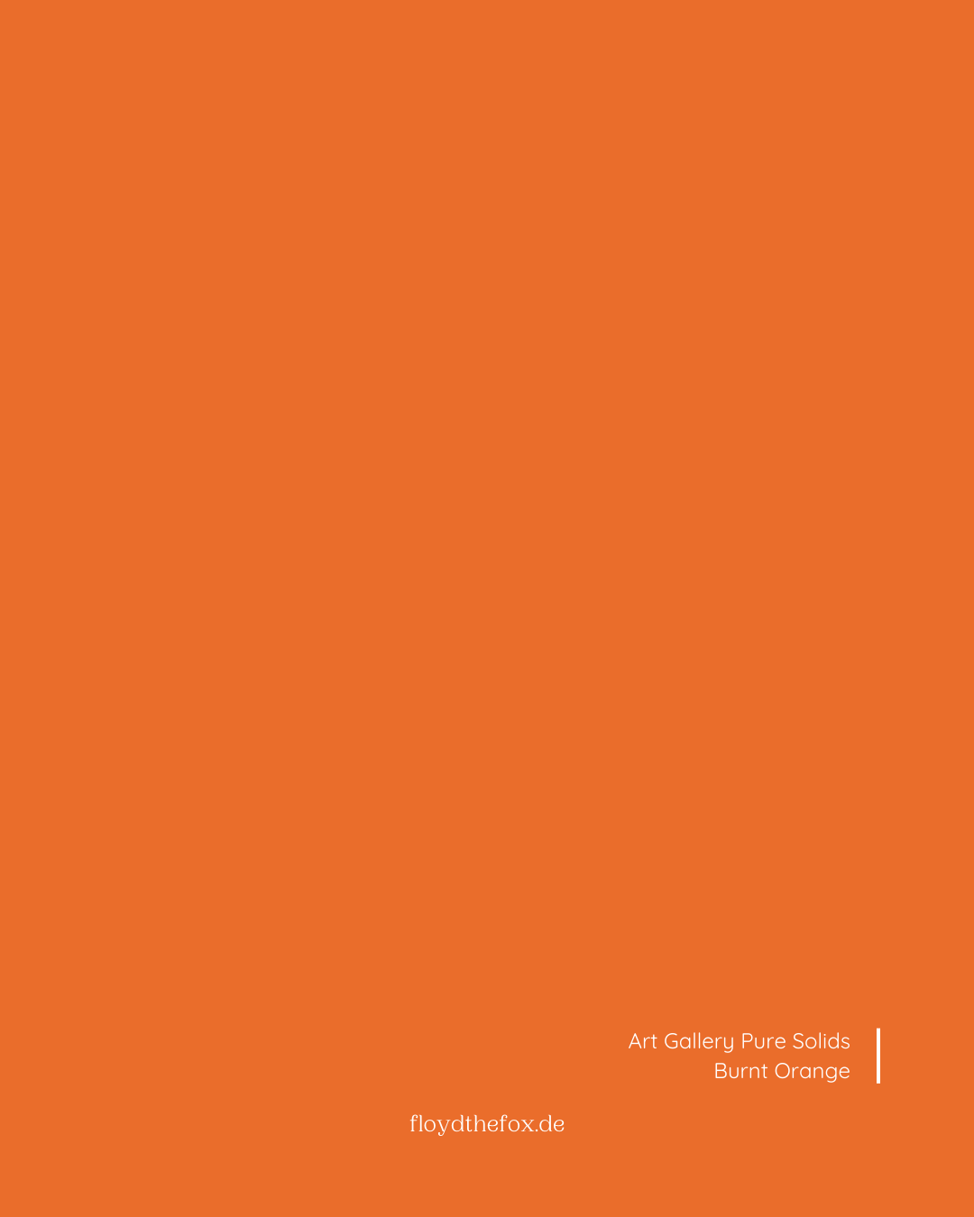 burnt orange | art gallery PURE solids - floydthefox