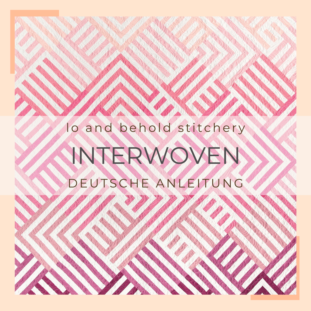 deutsche anleitung | lo and behold stitchery | interwoven - floydthefox