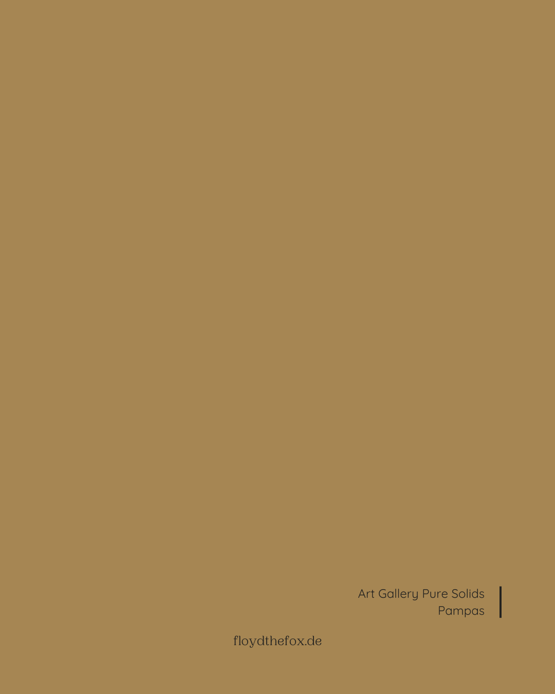 pampas | art gallery PURE solids - floydthefox